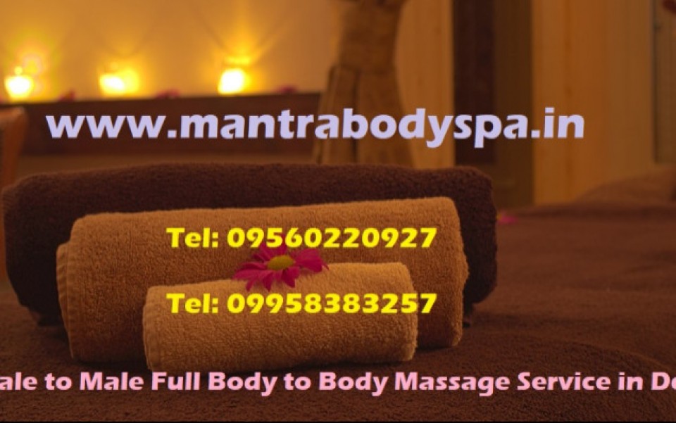 Female To Male Full Body To Body Massage Service In Delhi Ncr Croozi